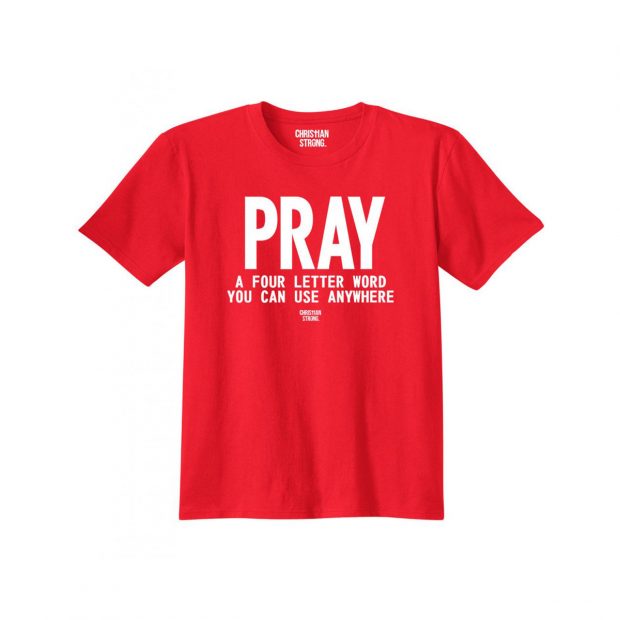 Pray Anywhere Christian T-Shirt